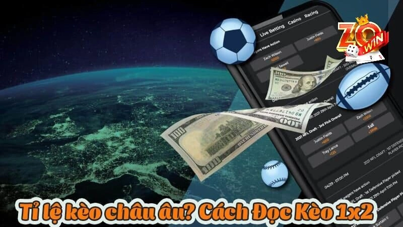 Kèo châu Âu